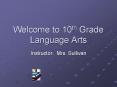 Welcome to 10th Grade Language Arts PowerPoint PPT Presentation