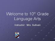 Welcome to 10th Grade Language Arts