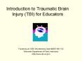 Introduction to Traumatic Brain Injury (TBI) for Educators PowerPoint PPT Presentation