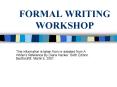 FORMAL WRITING WORKSHOP PowerPoint PPT Presentation