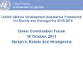 United Nations Development Assistance Framework for Bosnia and Herzegovina 2015-2019 PowerPoint PPT Presentation