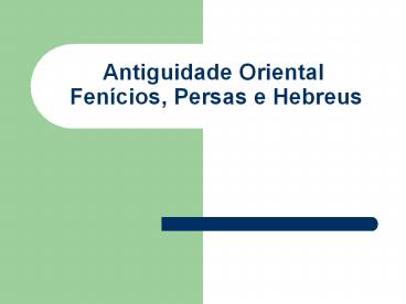 Antiguidade Oriental Fen