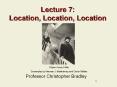 Lecture 7: Location, Location, Location PowerPoint PPT Presentation