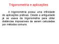 Trigonometria e aplica PowerPoint PPT Presentation