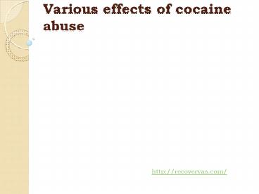 Various effects of cocaine abuse