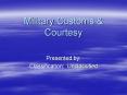 Military Customs PowerPoint PPT Presentation