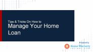 Tips To Manage Home Loan