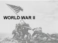 WORLD WAR II PowerPoint PPT Presentation