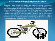 Ride on Safely with a Top-Quality Motorized Bicycle