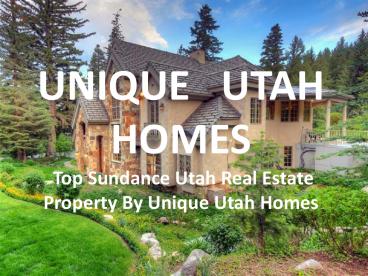 provo real estate - Sundance Utah cabins for sale ppt