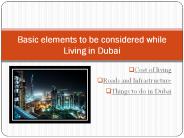Basic elements to be considered while living in Dubai