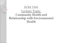 EOH 3101 Lecture Topic: Community Health and Relationship with Environmental Health PowerPoint PPT Presentation