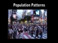 Population Patterns PowerPoint PPT Presentation