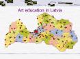 Art education in Latvia PowerPoint PPT Presentation