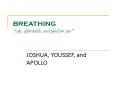 BREATHING  PowerPoint PPT Presentation
