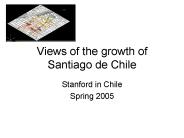 Views of the growth of Santiago de Chile