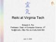 Reiki at Virginia Tech PowerPoint PPT Presentation