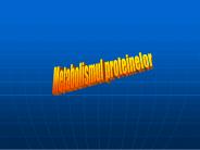 Metabolismul proteinelor
