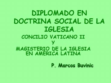 DIPLOMADO EN DOCTRINA SOCIAL DE LA IGLESIA