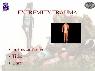 EXTREMITY TRAUMA