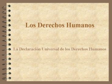 Los Derechos Humanos