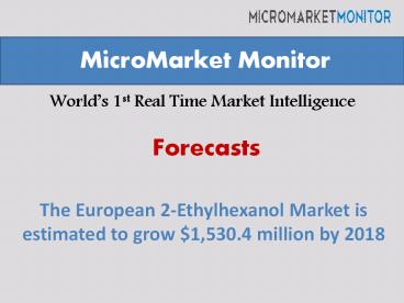 The European 2-Ethylhexanol Market Forecast