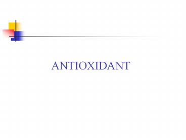 ANTIOXIDANT