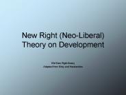 New Right (Neo-Liberal) Theory on Development