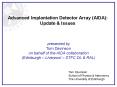 Advanced Implantation Detector Array (AIDA): PowerPoint PPT Presentation