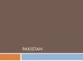 PAKISTAN PowerPoint PPT Presentation