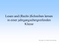 Lesen und (Recht-)Schreiben lernen in einer jahrgangs PowerPoint PPT Presentation