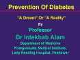 Prevention Of Diabetes  PowerPoint PPT Presentation