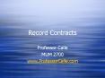 Record Contracts PowerPoint PPT Presentation