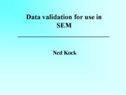 Data validation for use in SEM