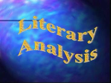 LITERARY ANALYSIS