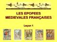 LES EPOPEES MEDIEVALES FRAN PowerPoint PPT Presentation