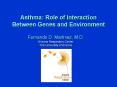 Asthma: Role of Interaction Between Genes and Environment PowerPoint PPT Presentation