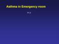 Asthma in Emergency room PowerPoint PPT Presentation