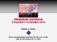 PROGRAM OSTRAVA PowerPoint PPT Presentation