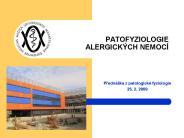 PATOFYZIOLOGIE ALERGICK