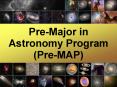 Pre-Major in Astronomy Program (Pre-MAP) PowerPoint PPT Presentation