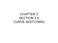 CHAPTER 3 SECTION 3.6 CURVE SKETCHING PowerPoint PPT Presentation