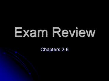 Exam Review