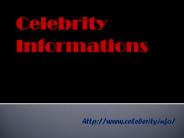 Celebrity Informations