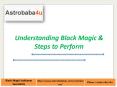 Understanding Black Magic & Steps to Perform PowerPoint PPT Presentation