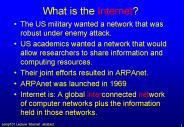 What is the Internet?