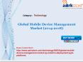 Aarkstore - Global Mobile Device Management Market (2014-2018) PowerPoint PPT Presentation
