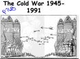 The Cold War 1945-1991 PowerPoint PPT Presentation