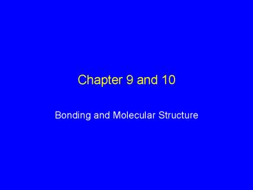 Bonding and Molecular Structure