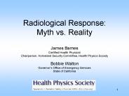 Radiological Response: Myth vs. Reality
